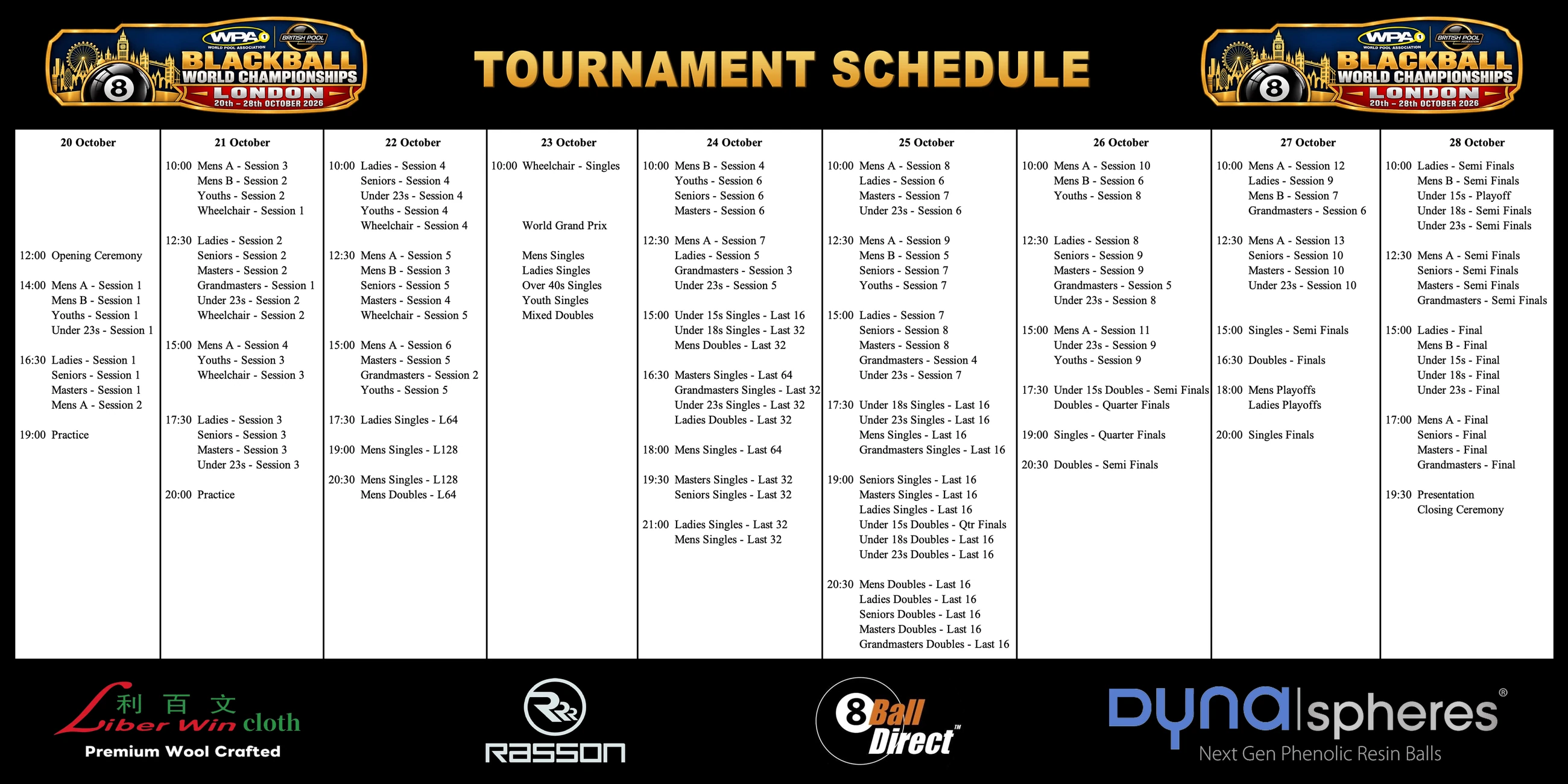 Official tournament schedule of play, 20 to 28 October 2026, showing events and start times for each day